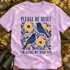 Please Be Quiet Comfort Colors T-shirt
