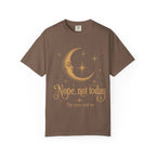 The Stars Said No Comfort Colors T-shirt