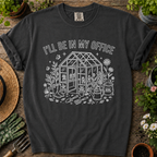I'll Be In My Office Comfort Colors T-shirt