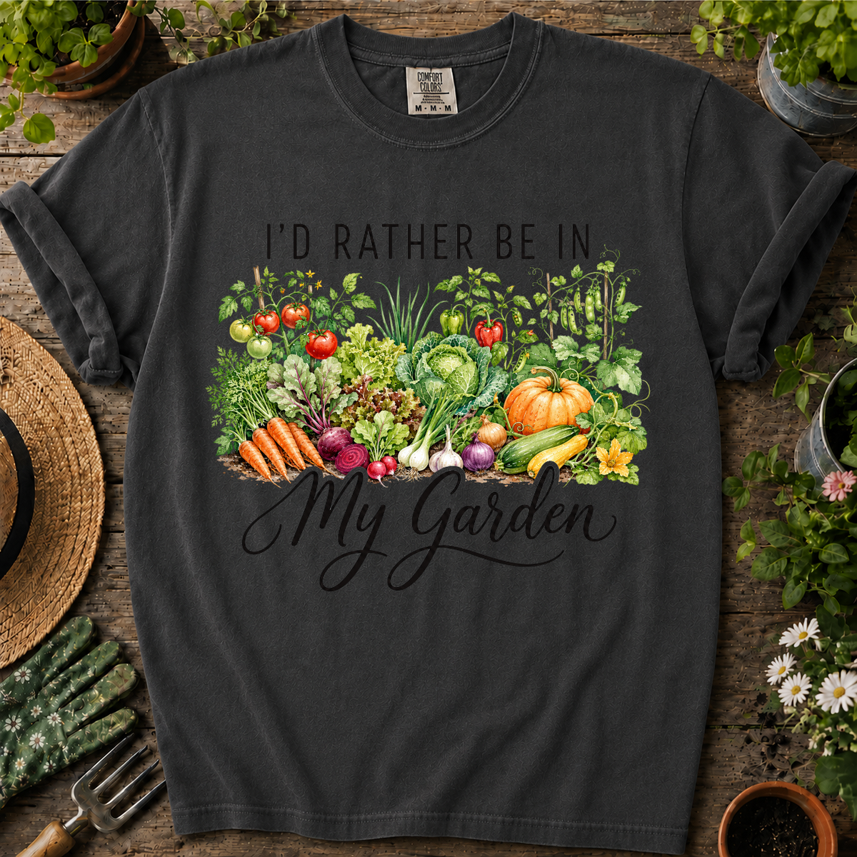 Rather Be In My Garden Comfort Colors T-shirt