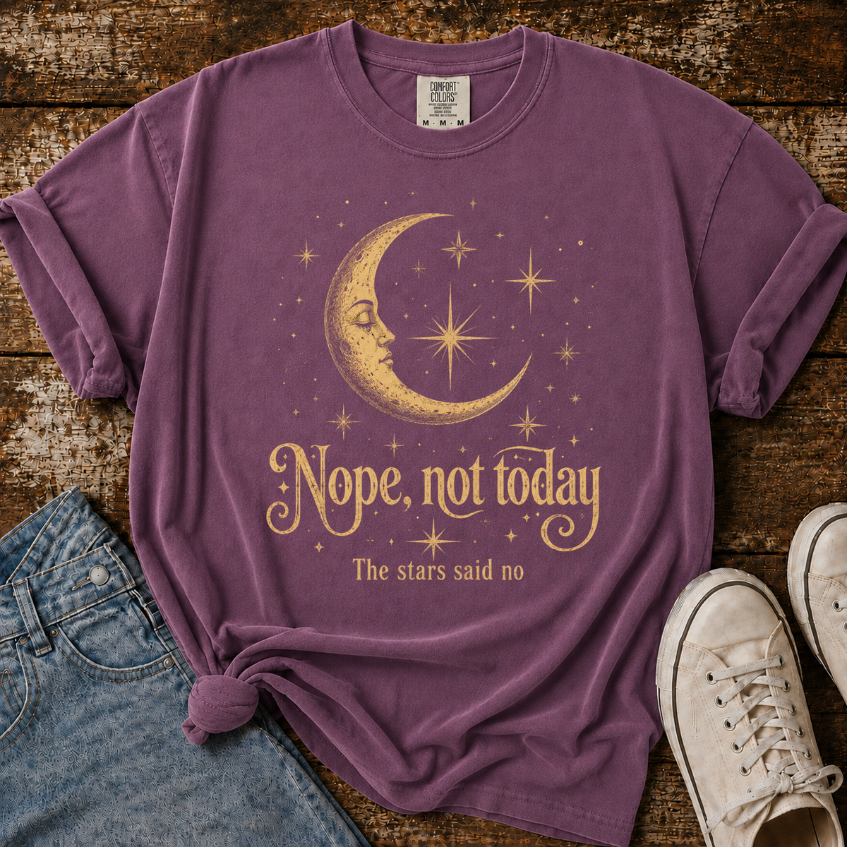 The Stars Said No Comfort Colors T-shirt