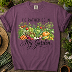 Rather Be In My Garden Comfort Colors T-shirt