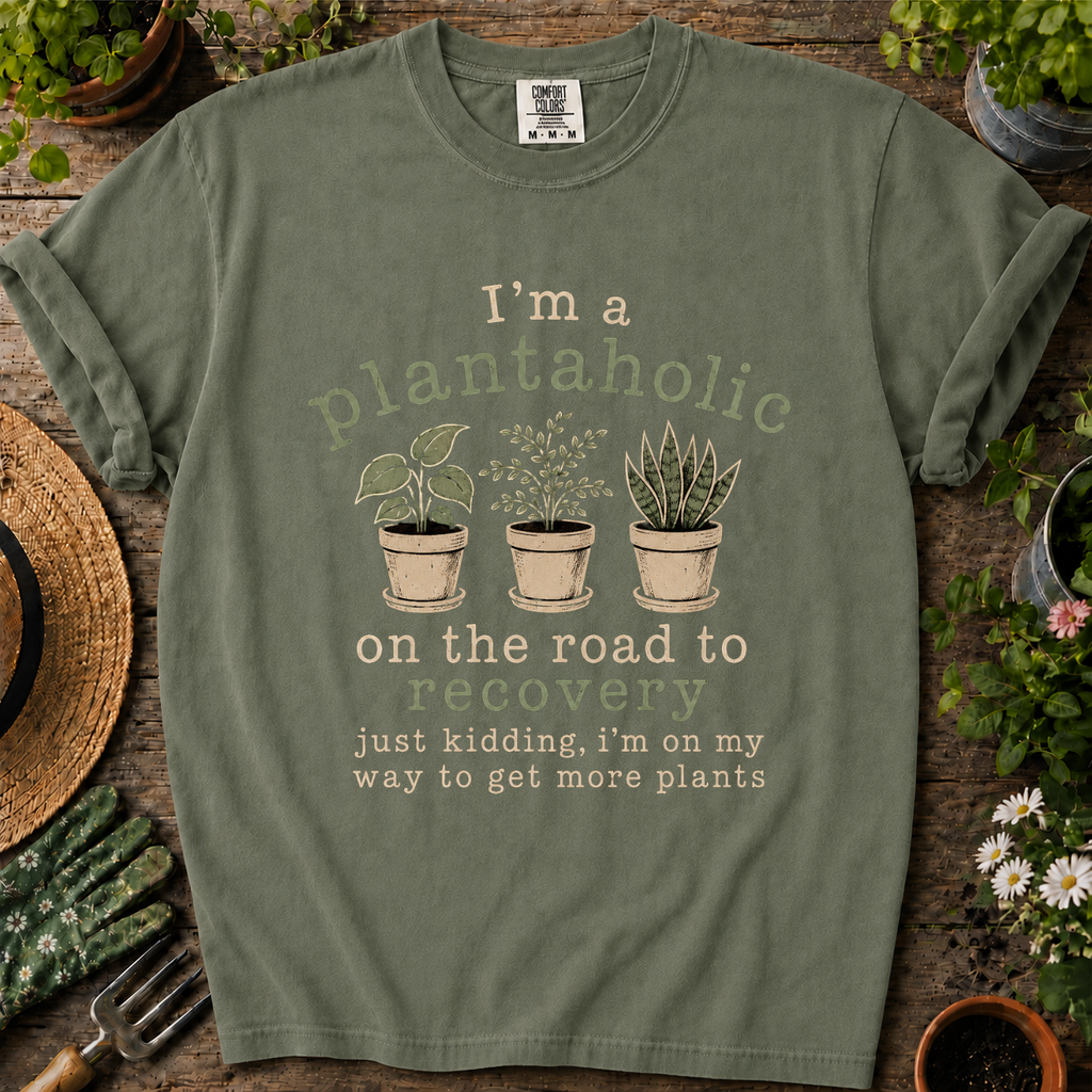 I Am Plantaholic Comfort Colors T-shirt
