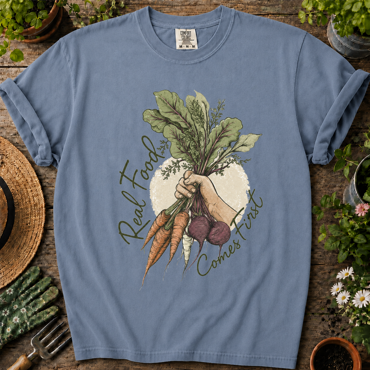 Real Food Comes First Comfort Colors T-shirt