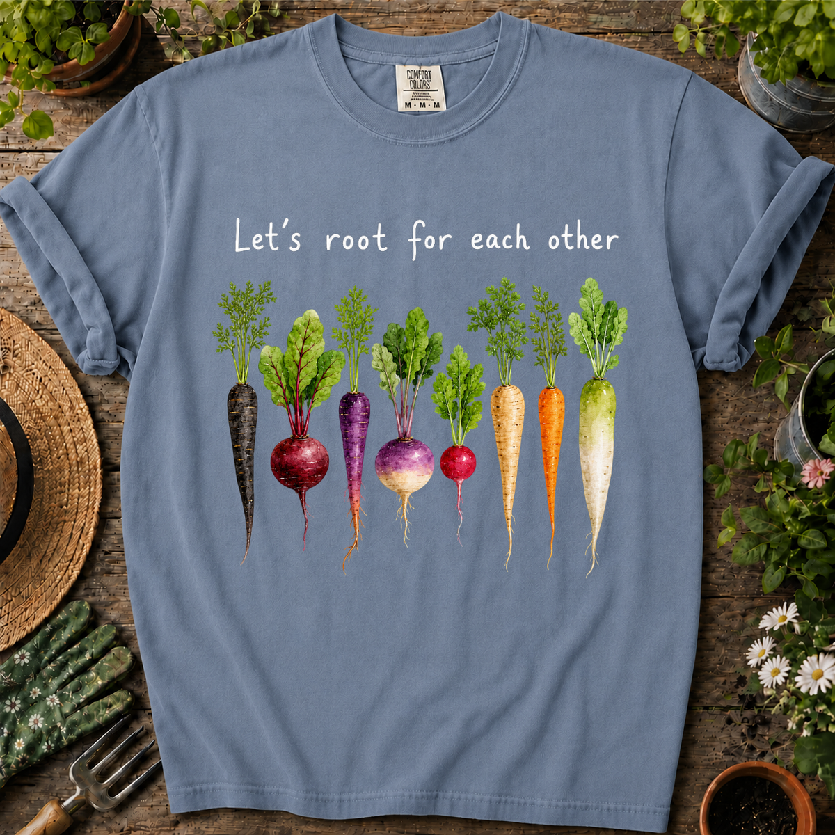 Let's Root For Each Other Comfort Colors T-shirt