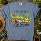 Rather Be In My Garden Comfort Colors T-shirt