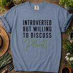 Willing Discuss Plants Comfort Colors T-shirt