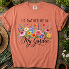 Rather Be In My Garden Comfort Colors T-shirt