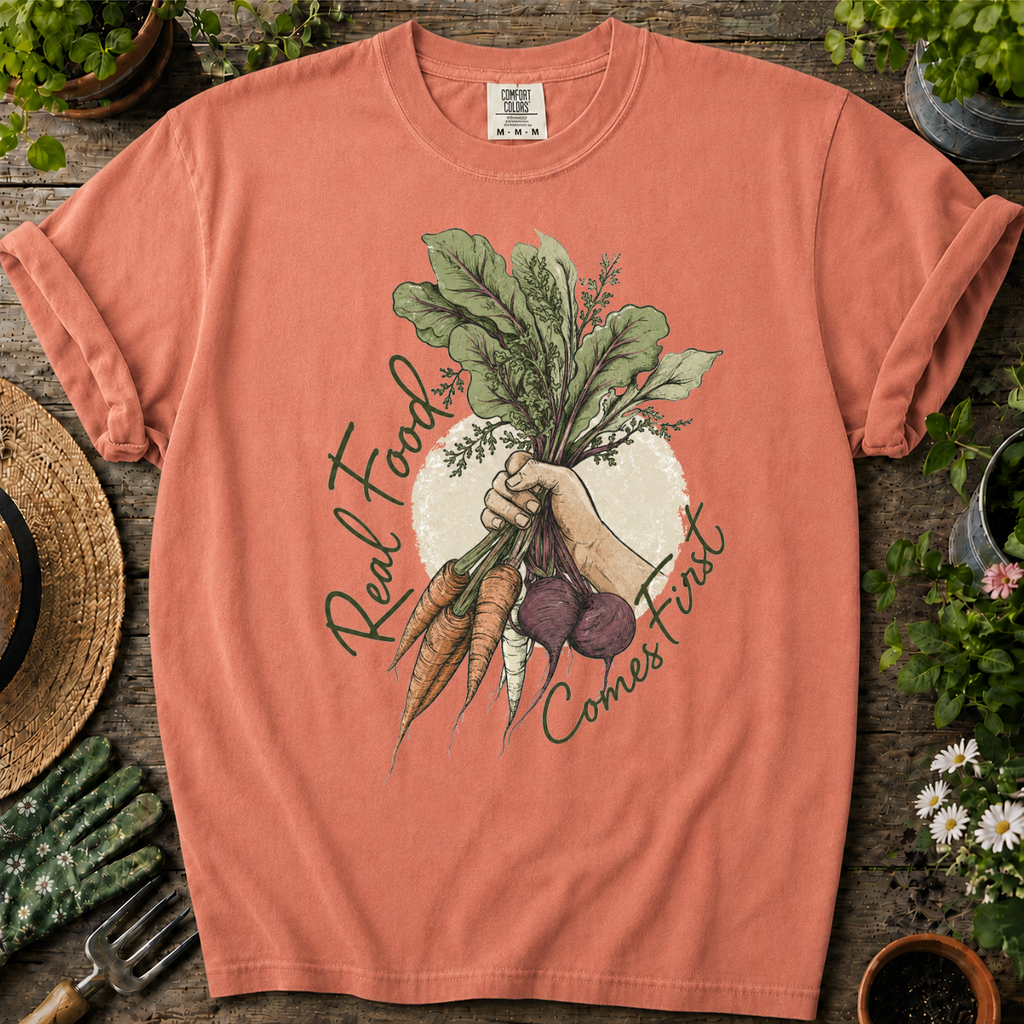 Real Food Comes First Comfort Colors T-shirt