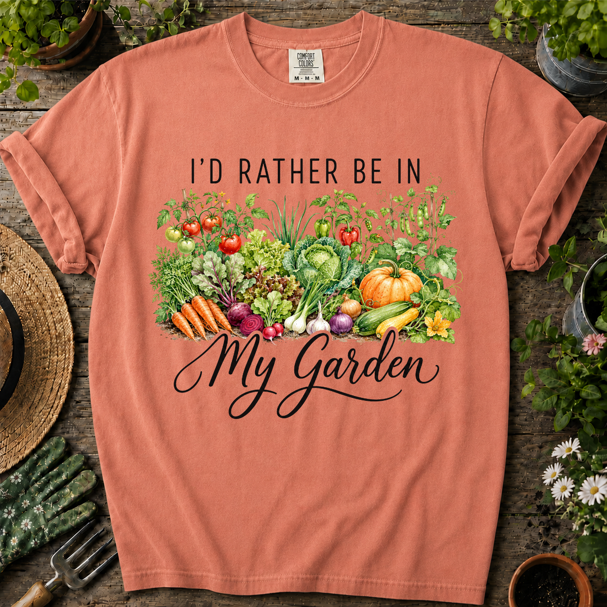 Rather Be In My Garden Comfort Colors T-shirt