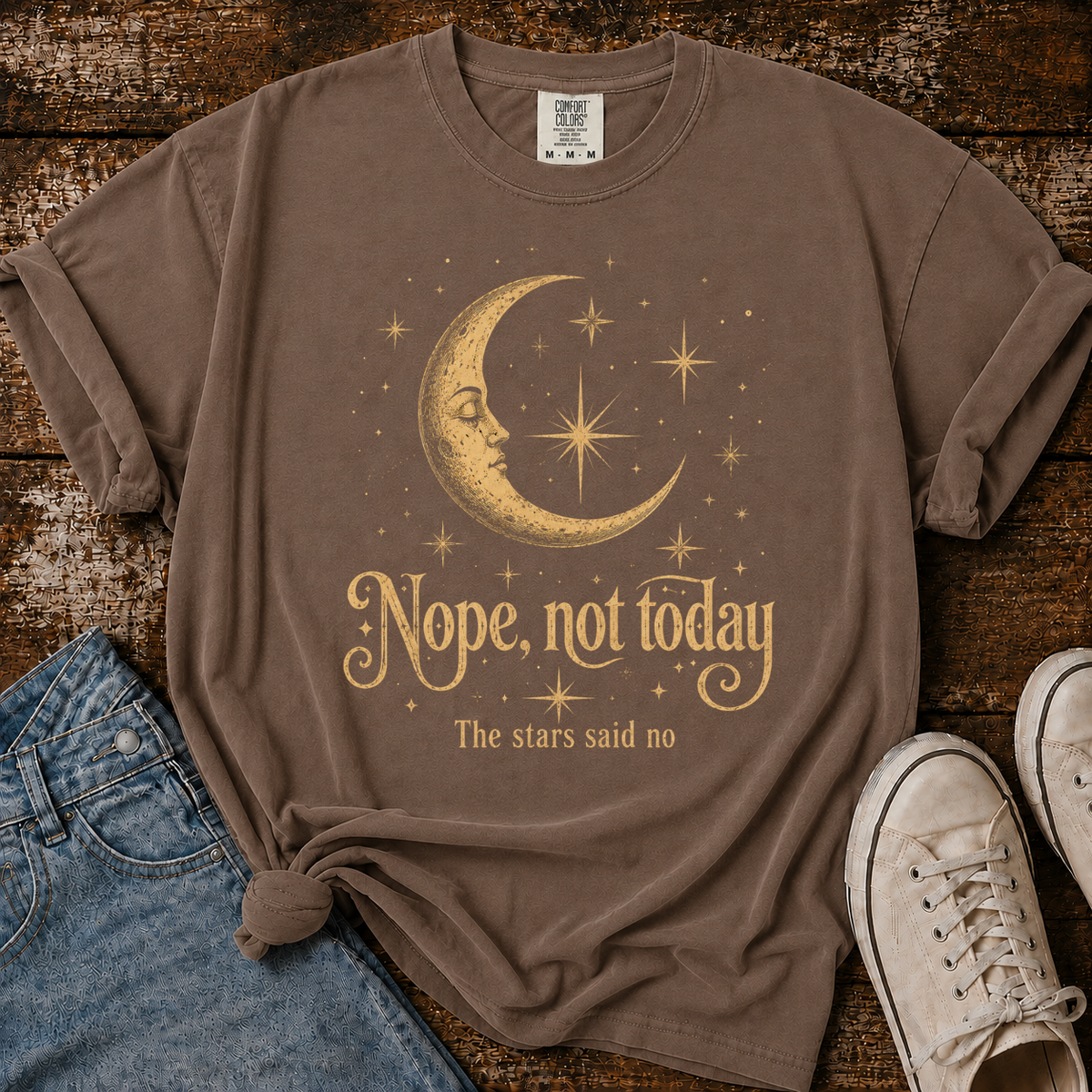 The Stars Said No Comfort Colors T-shirt