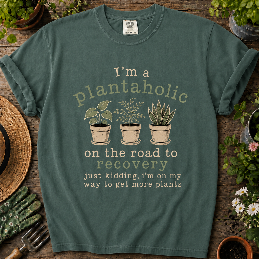 I Am Plantaholic Comfort Colors T-shirt