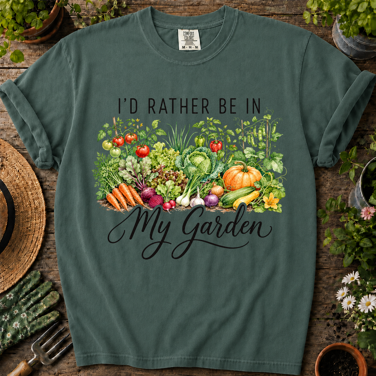 Rather Be In My Garden Comfort Colors T-shirt
