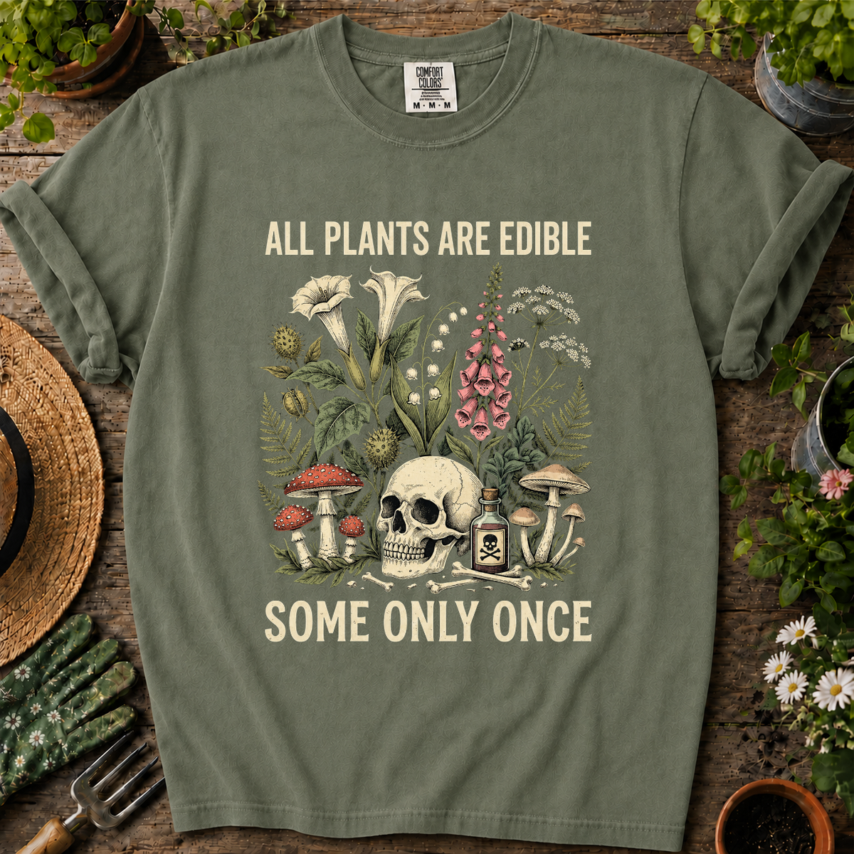 All Plants Are Edible Comfort Colors T-shirt