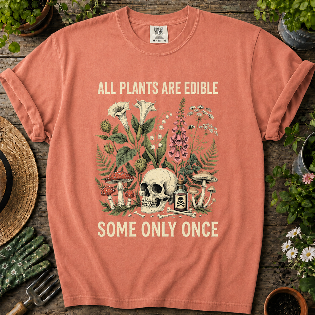 All Plants Are Edible Comfort Colors T-shirt
